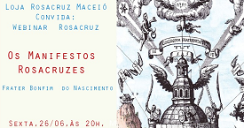 Webinar Rosacruz: Os Manifestos Rosacruzes